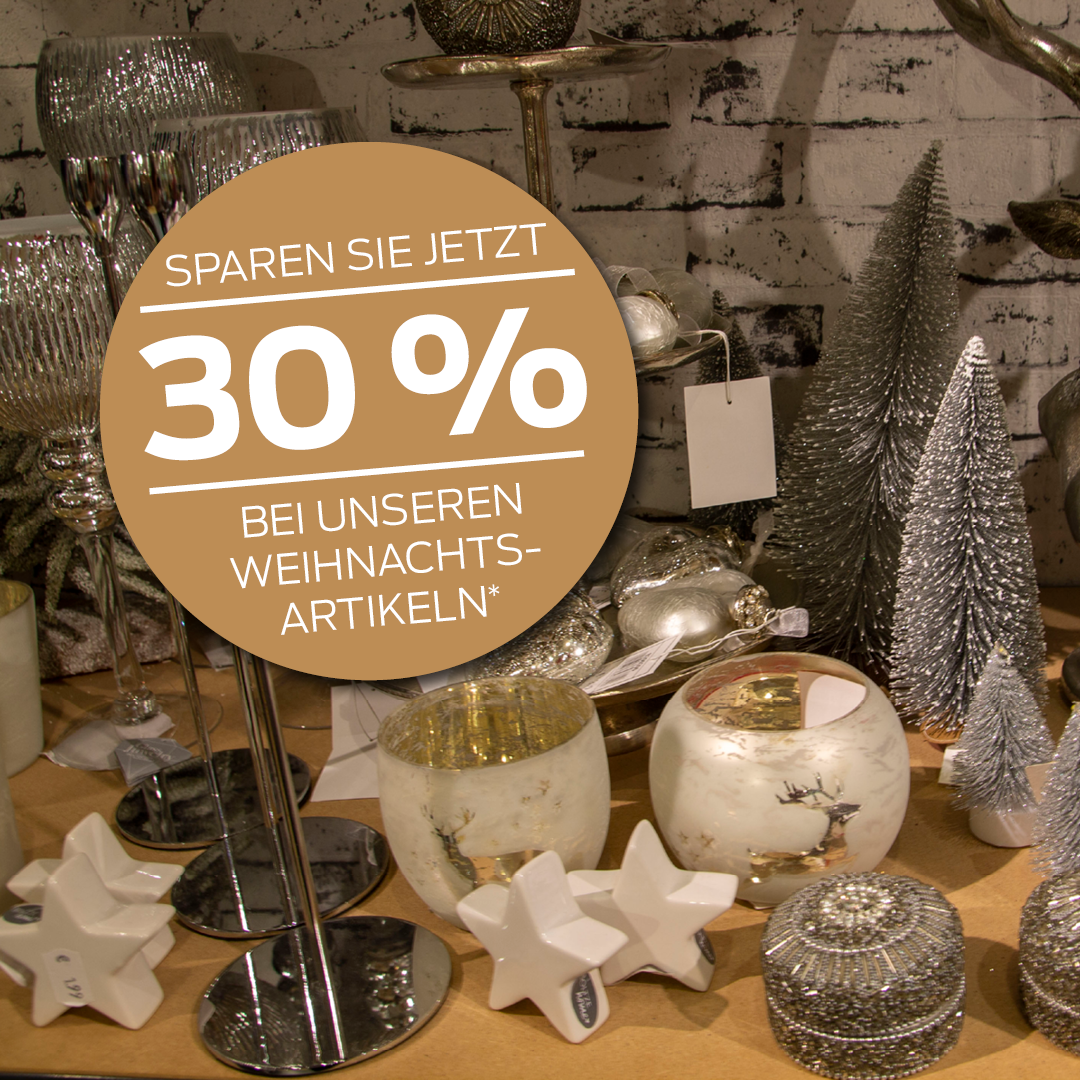 Weihnachtsartikel 30 % reduziert  AHRENS Marburg - Willkommen b